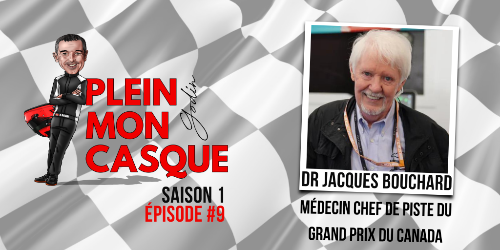 Discussion avec Dr Jacques Bouchard – Plein Mon Casque – Épisode 9